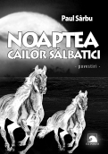 Noaptea cailor salbatici 