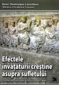 Efectele invataturii crestine asupra sufletului