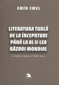 Literatura turca de la inceputuri pana la al II-lea Razboi Mondial