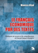 Le francais economique par des textes