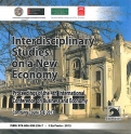 Interdisciplinary Studies on a New Economy