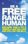 Be a Free Range Human