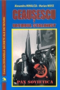 Ceausescu – ultimul stalinist 