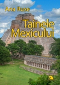 <b>BELETRISTICA</b><br>Tainele Mexicului