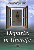 Departe in tinerete