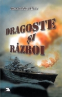 DRAGOSTE SI RAZBOI