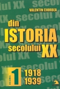 Din istoria secolului XX - Vol 1