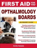 FIRST AID FOR THE OPHTHALMOLOGY BOARDS