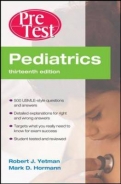 PEDIATRICS PRETEST SELF-ASSESSMENT AND REVIEW