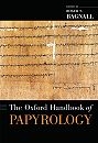 The Oxford Handbook of Papyrology