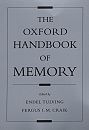 The Oxford Handbook of Memory