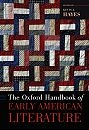 The Oxford Handbook of Early American Literature