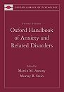 Oxford Handbook of Anxiety and Related Disorders