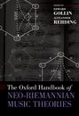 The Oxford Handbook of Neo-Riemannian Music Theories