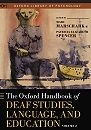 The Oxford Handbook of Deaf Studies, Language, and Education, Vol. 2