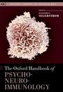 The Oxford Handbook of Psychoneuroimmunology