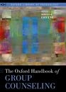 The Oxford Handbook of Group Counseling