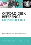 Oxford Desk Reference: Nephrology