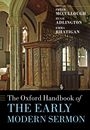 The Oxford Handbook of the Early Modern Sermon