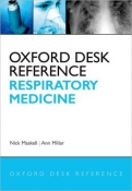 Oxford Desk Reference: Respiratory Medicine