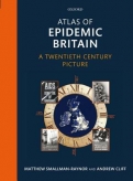 Atlas of Epidemic Britain: A Twentieth Century Picture