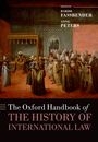 The Oxford Handbook of the History of International Law