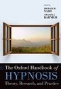 The Oxford Handbook of Hypnosis