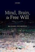 Mind, Brain, and Free Will 