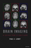 Brain Imaging: A Guide for Clinicians