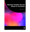 Mental Health Social Work in Context