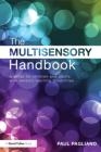 The Multisensory Handbook