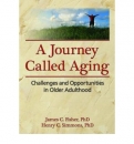 A Journey Called Aging