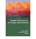 Outdoor Environments for People with Dementia
