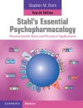 Stahl"s Essential Psychopharmacology