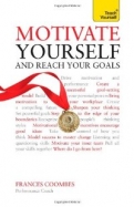 Motivate Yourself and Reach Your Goals: Teach Yourself (New Edition) <b>*OFERTA* </b>