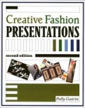 Creative Fashion Presentations 2nd edition