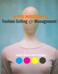 The Real World Guide to Fashion Selling and Management