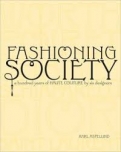 Fashioning Society