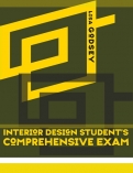 Interior Design Student"s Comprehensive Exam