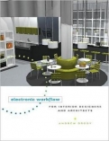 Electronic Workflow for Interior Designers & Architects