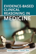 EVIDENCE-BASED CLINICAL REASONING FOR THE MEDICINE SUBINTERNSHIP