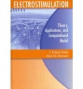 Electrostimulation: Theory, Applications, and Computational Models