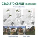 Cradle-to-Cradle Home Design