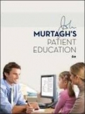 MURTAGHS PATIENT EDUCATION