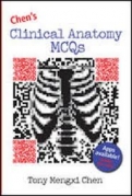 CHEN"S CLINICAL ANATOMY MCQS