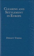 Clearing and Settlement in Europe