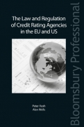 The Law and Regulation of Credit Rating Agencies in the EU and US