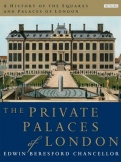 A History of the Squares and Palaces of London