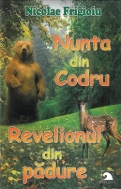 NUNTA DIN CODRU. REVELIONUL DIN PADURE