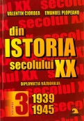 Din istoria secolului XX (vol.3), 1939-1945